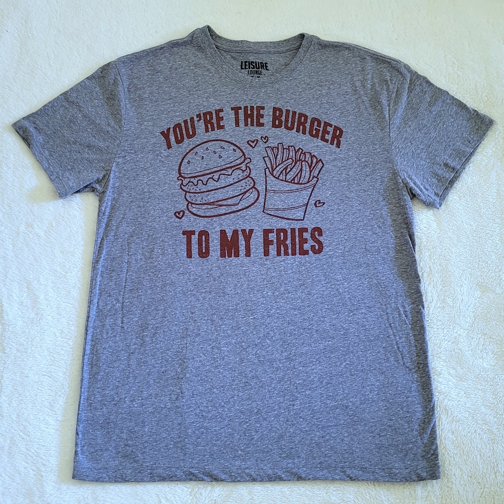 Leisure Lounge "You're The Burger🍔 To My Fries🍟" Graphic Tee👕 - NWOT - Picture 1 of 8